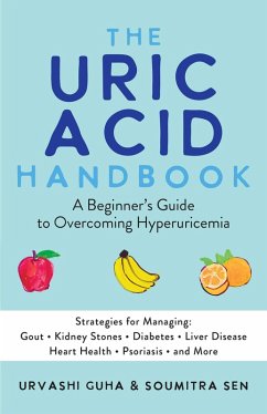 The Uric Acid Handbook (eBook, ePUB) - Guha, Urvashi