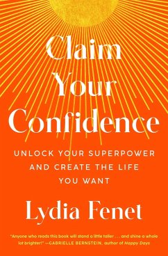 Claim Your Confidence (eBook, ePUB) - Fenet, Lydia