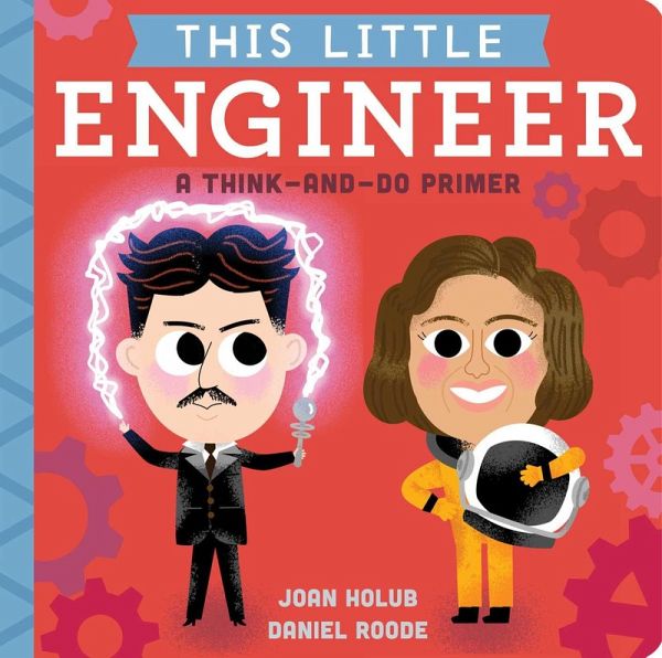 This Little Engineer (eBook, ePUB) This Little Engineer (eBook, ePUB)