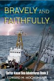 Bravely and Faithfully (Cutter Kauai Sea Adventures, #3) (eBook, ePUB)