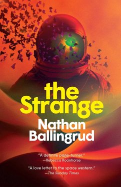 The Strange (eBook, ePUB) - Ballingrud, Nathan