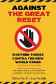 Against the Great Reset (eBook, ePUB)