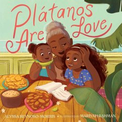 Plátanos Are Love (eBook, ePUB) - Reynoso-Morris, Alyssa
