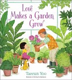 Love Makes a Garden Grow (eBook, ePUB)