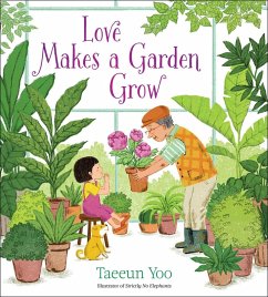 Love Makes a Garden Grow (eBook, ePUB) - Yoo, Taeeun