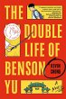 The Double Life of Benson Yu (eBook,... - Bild 1