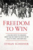 Freedom to Win (eBook, ePUB)