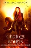 Chat et souris (Les Assassins à moustaches, #6) (eBook, ePUB) Chat et souris (Les Assassins à moustaches, #6) (eBook, ePUB)