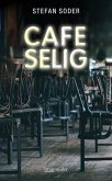 Café Selig (eBook, ePUB)