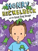 Henry Heckelbeck and the Great Frog Escape (eBook, ePUB)