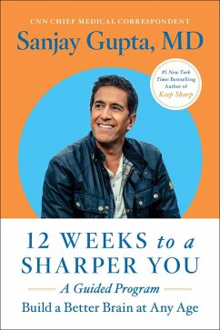 12 Weeks to a Sharper You (eBook, ePUB) - Gupta, Sanjay