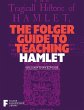 The Folger Guide to Teaching Hamlet... - Bild 1