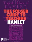 The Folger Guide to Teaching Hamlet (eBook, ePUB)