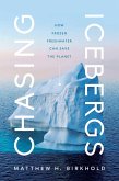 Chasing Icebergs (eBook, ePUB)