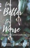 For Better for Worse (eBook, ePUB)