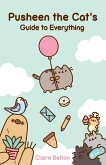 Pusheen the Cat's Guide to Everything (eBook, ePUB)