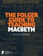 The Folger Guide to Teaching Macbeth... - Bild 1
