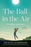 The Ball in the Air (eBook, ePUB)