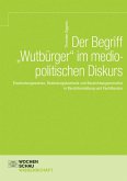 Der Begriff 'Wutbürger' im mediopolitischen Diskurs (eBook, PDF)