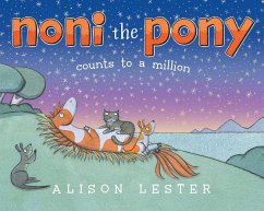 Noni the Pony Counts to a Million (eBook, ePUB) - Lester, Alison