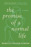 The Promise of a Normal Life (eBook, ePUB)