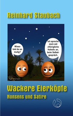 Wackere Eierköpfe (eBook, ePUB) - Staubach, Reinhard