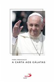 A Carta aos Gálatas (eBook, ePUB)