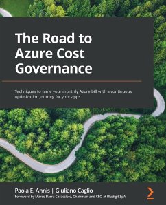 The Road to Azure Cost Governance - Annis, Paola E.; Caglio, Giuliano