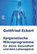 Epigenetische Mikroprogramme für deine... - Bild 1
