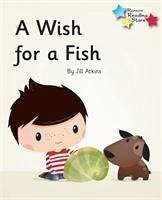 A Wish for a Fish - Atkins, Jill; Atkins Jill