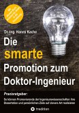 Die smarte Promotion zum Doktor-Ingenieur