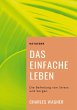 Das einfache Leben (eBook, ePUB) - Bild 1