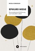Epikurs Wege (eBook, PDF)