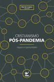 Cristianismo Pós-Pandemia (eBook, ePUB)