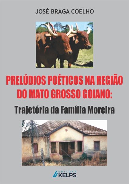 Prelúdios Poéticos na Região do Mato Grosso Goiano (eBook, ePUB)