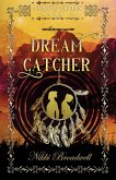 Dream Catcher (Coyote Trials, #3) (eBook, ePUB)