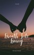 Breath Into Being (eBook, ePUB) - Bild 1