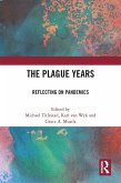 The Plague Years (eBook, ePUB)