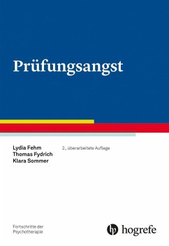 Prüfungsangst - Fehm, Lydia;Fydrich, Thomas;Sommer, Klara