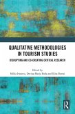 Qualitative Methodologies in Tourism Studies (eBook, PDF)