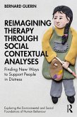 Reimagining Therapy through Social Contextual Analyses (eBook, PDF)