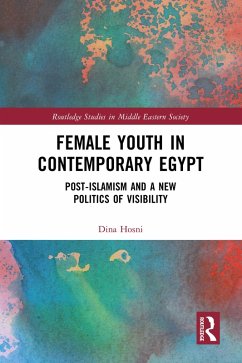 Female Youth in Contemporary Egypt (eBook, PDF) - Hosni, Dina