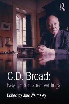C. D. Broad: Key Unpublished Writings (eBook, PDF) - Broad, C. D.