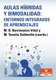 Aulas híbridas y bimodalidad: entornos integrados de aprendizajes (eBook, PDF)
