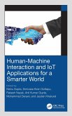 Human-Machine Interaction and IoT Applications for a Smarter World (eBook, ePUB)