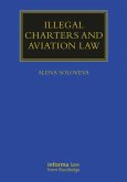 Illegal Charters and Aviation Law (eBook, PDF)