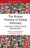 The Broken Promise of Global Advocacy (eBook, ePUB)