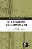 The Philosophy of Online Manipulation (eBook, PDF)