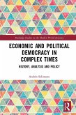 Economic and Political Democracy in Complex Times (eBook, ePUB)