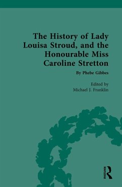 The History of Lady Louisa Stroud, and the Honourable Miss Caroline Stretton (eBook, ePUB)